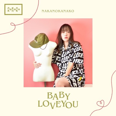 Baby love you