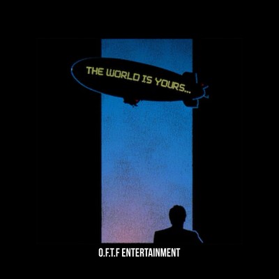 THE WORLD IS YOURS