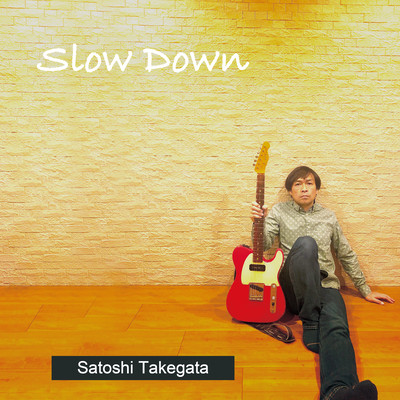 Slow Down