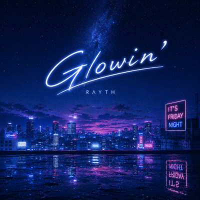 Glowin'