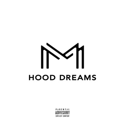 HOOD DREAMS