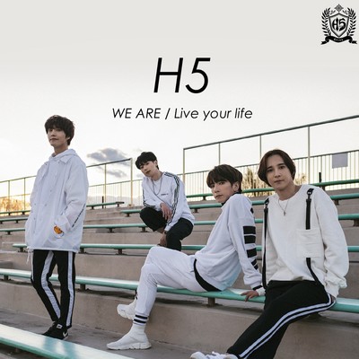 WE ARE / Live your life