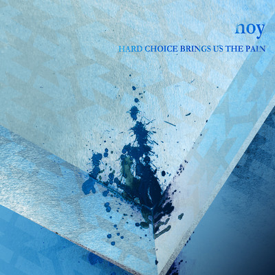 HARD CHOICE BRINGS US THE PAIN