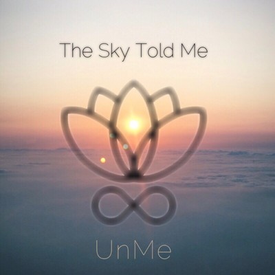 The Sky Told Me