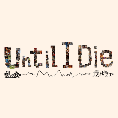 Until I Die