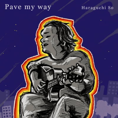 PAVE MY WAY (feat. Fukui Meikyoku Club)