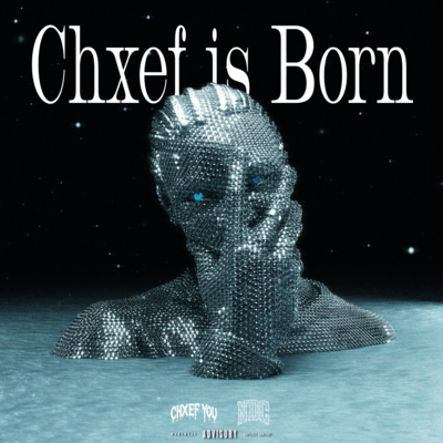Chxef is Born
