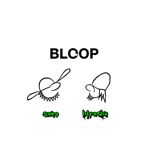 BLOOP