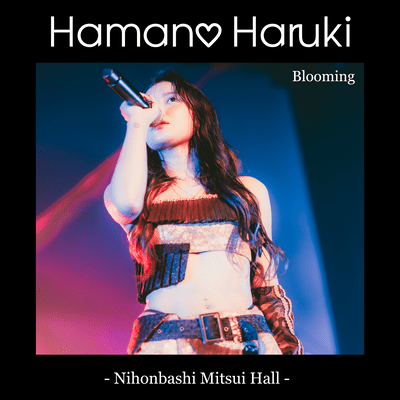 Blooming (Live at Nihonbashi Mitsui Hall)
