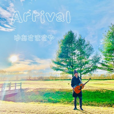 Arrival (Studio ver.)
