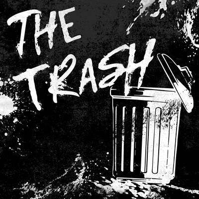 THE TRASH