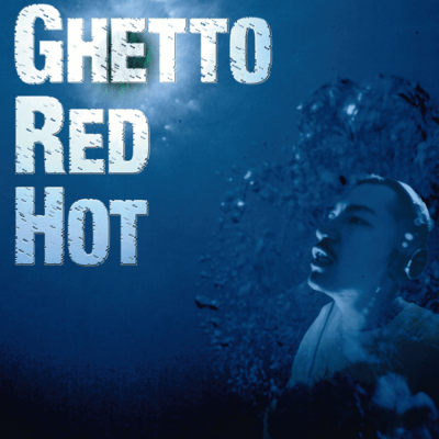 GHETTO RED HOT 503 SHIT (RUGGED)