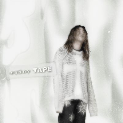 rainy TAPE