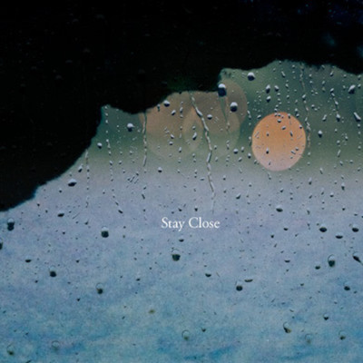Stay Close