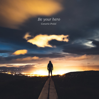 Be your hero