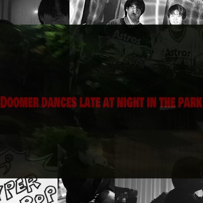 Doomer dances late at night in the park