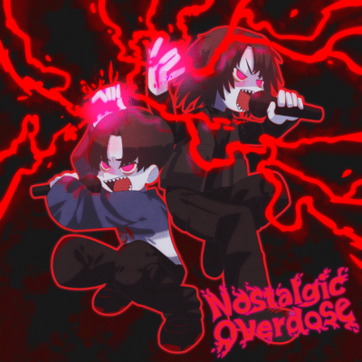 Nostalgic Overdose