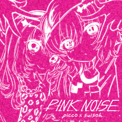 PINK NOISE