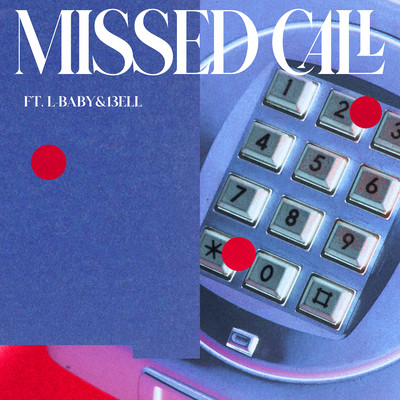MISSED CALL