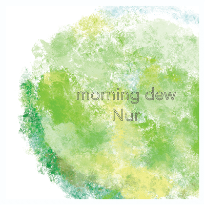 morning dew