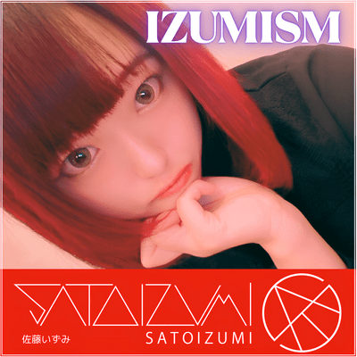 IZUMISM