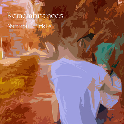 Remembrances