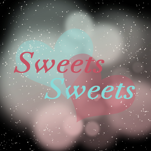 sweets sweets