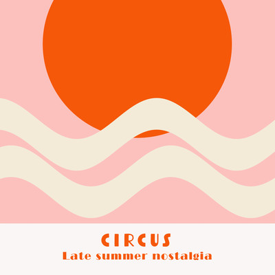 Late summer nostalgia