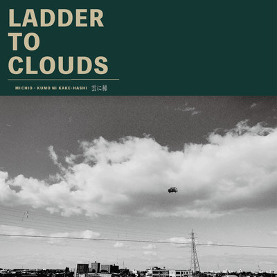 Ladder To Clouds