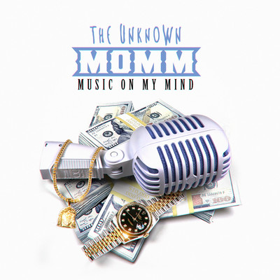 M.O.M.M. "Music On My Mind"