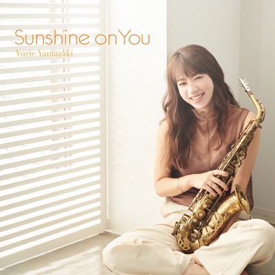 Sunshine on You