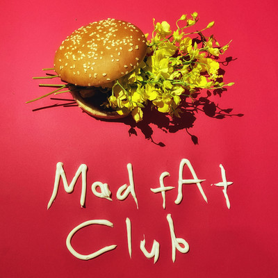 Mad fAt Club