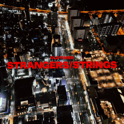 Strangers / Strings