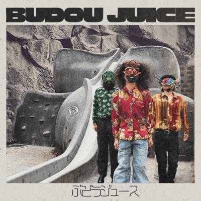 BUDOU JUICE