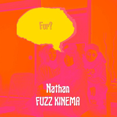 Fuzz Kinema