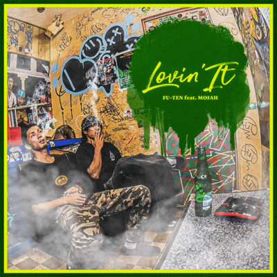Lovin' it (feat. MOJAH)
