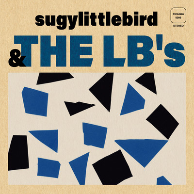 sugylittlebird & THE LB's II