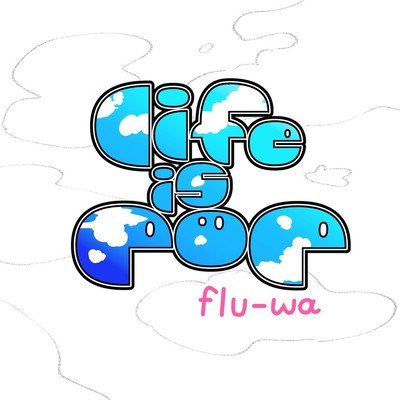 life is pop