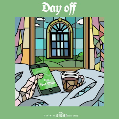 Day off (feat. MUD)
