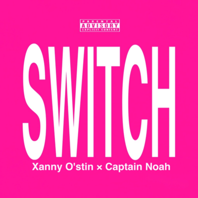 SWITCH (feat. Captain Noah)