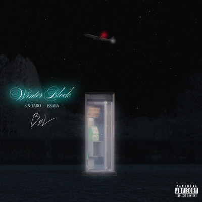 Winter Block (feat. ISSARA & SIN-TARO)