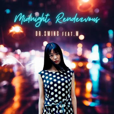 Midnight Rendezvous (feat. M)