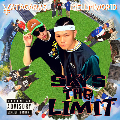 Sky's The Limit (feat. MELLMWOR1D)