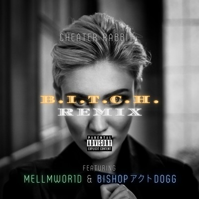 B.I.T.C.H.