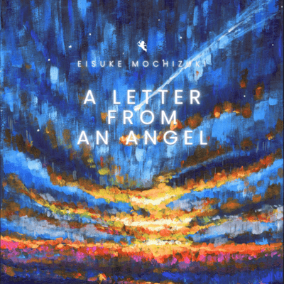 A LETTER FROM AN ANGEL