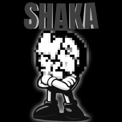 SHAKA