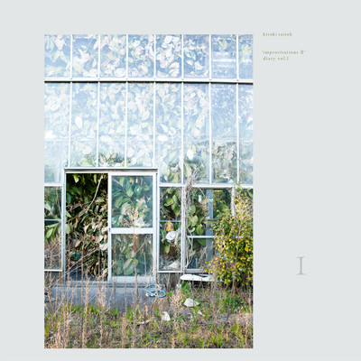 Improvisations II - diary Vol.1