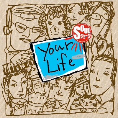 Your Life