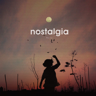 nostalgia
