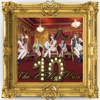 Chu-Z My Music "10" (TYPE-A)